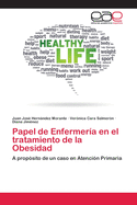 Papel de Enfermeria En El Tratamiento de La Obesidad