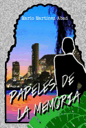 Papeles de la memoria