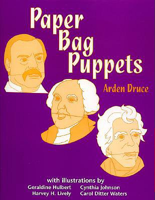 Paper Bag Puppets - Druce, Arden