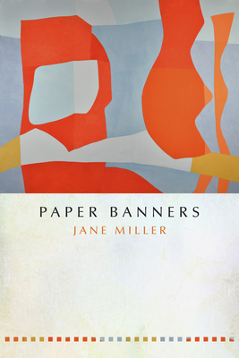 Paper Banners - Miller, Jane