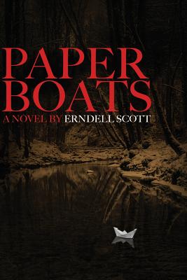 Paper Boats - Scott, Erndell, and Coutts, Tracey (Editor), and Fournier, Nicky (Editor)