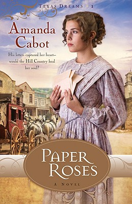 Paper Roses - Cabot, Amanda