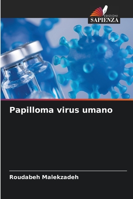 Papilloma virus umano - Malekzadeh, Roudabeh