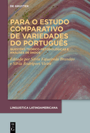 Para o estudo comparativo de variedades do Portugu?s