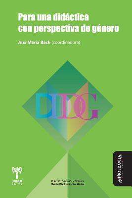 Para Una Didctica Con Perspectiva de G?nero - Campagnoli, Mabel Alicia, and Tejero Coni, Graciela, and Da Cunha, Monica