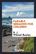 Parable Sermons for Children