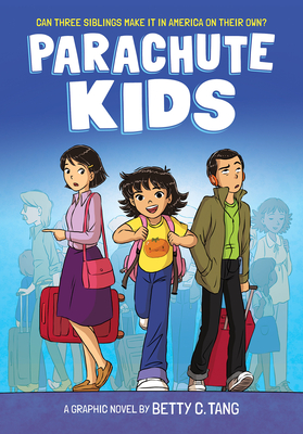 Parachute Kids: A Graphic Novel - 