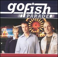 Parade - Go Fish