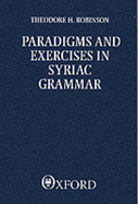 Paradigms and exercises in Syriac grammar.