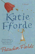 Paradise Fields - Fforde, Katie