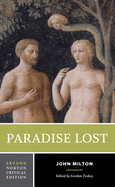 Paradise Lost: A Norton Critical Edition