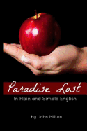 Paradise Lost In Plain and Simple English