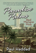 Paradise Palms: Red Menace Mob