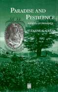 Paradise & Pestilence: Aspects of Provence