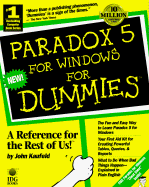 Paradox 5 for Windows for Dummies - Kaufeld, John