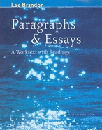 Paragraphs & Essays: A Worktext with Readings