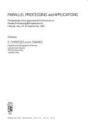 Parallel Processing and Applications: Proceedings of the International Conference on Parallel Processing and Applications, L'Aquila, Italy, 23-25 September 1987