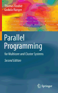Parallel Programming: for Multicore and Cluster Systems