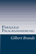 Parallele Programmierung