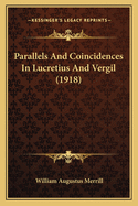 Parallels and Coincidences in Lucretius and Vergil (1918)