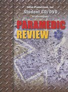 Paramedic Review - Kidd, Steve, and Menendez, Alex