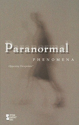 Paranormal Phenomena - Miller, Karen (Editor)