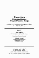 Parasites, Molecular Biology, Drug and Vaccine Design: Proceedings of a UCLA Symposium Held at Keystone, Colorado, April 3-10, 1989