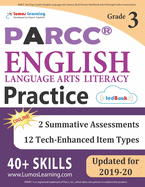 PARCC Test Prep: Grade 3 English Language Arts Literacy (ELA) Practice Workbook and Full-length Online Assessments: PARCC Study Guide