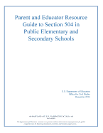 Parent and Educator Resource Guide to Section 504 in Public Elementary and Secon