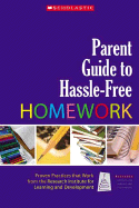 Parent Guide to Hassle-Free Homework - Stein, Judith, and Meltzer, Lynn, PhD, and Krishnan, Kalyani