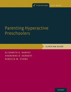 Parenting Hyperactive Presch P