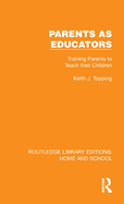 Parents as Educators