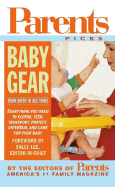 Parents Baby Gear - Parents Magazine, and Parenting Magazine, and Editors of Parents Magazine