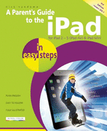 Parent's Guide to the iPad in easy steps: Covers iOS 7