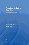 Parents with Eating Disorders: An Intervention Guide