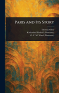 Paris and Its Story