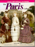 Paris Collection: French Doll Fashions & Accessories