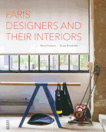 Paris Designers and Their Interiors