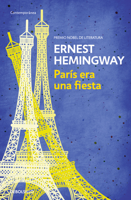 Paris Era Una Fiesta / A Moveable Feast - Hemingway, Ernest