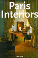 Paris Interiors - Taschen Publishing (Editor), and Lovatt-Smith, Lisa