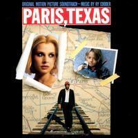 Paris, Texas [Original Motion Picture Soundtrack] - Ry Cooder