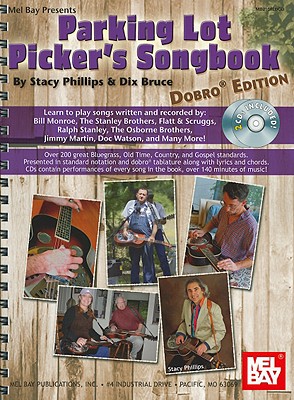 Parking Lot Picker's Songbook - Phillips, Stacy, and Bruce, Dix