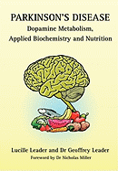 Parkinson's Disease Dopamine Metabolism, Applied Biochemistry and Nutrition