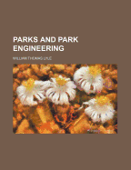 Parks and Park Engineering