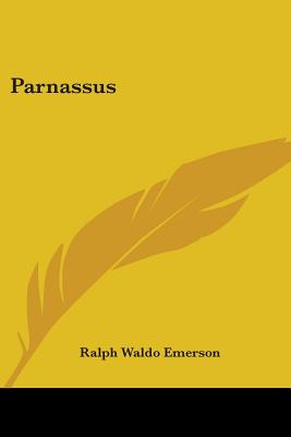 Parnassus - Emerson, Ralph Waldo (Editor)