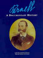 Parnell: A Documentary History - Kissane, Noel