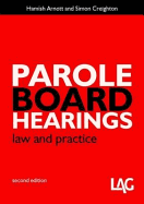 Parole Board Hearings: Law and Practice