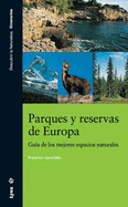 Parques Y Reservas De Europa - Santolalla, Francisco