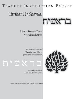 Parshat Hashavuah: Genesis (Teacher's Guide Bereshit) - Levenson, Joel, and Kniaz, Shelly (Editor)