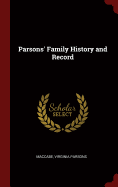 Parsons' Family History and Record